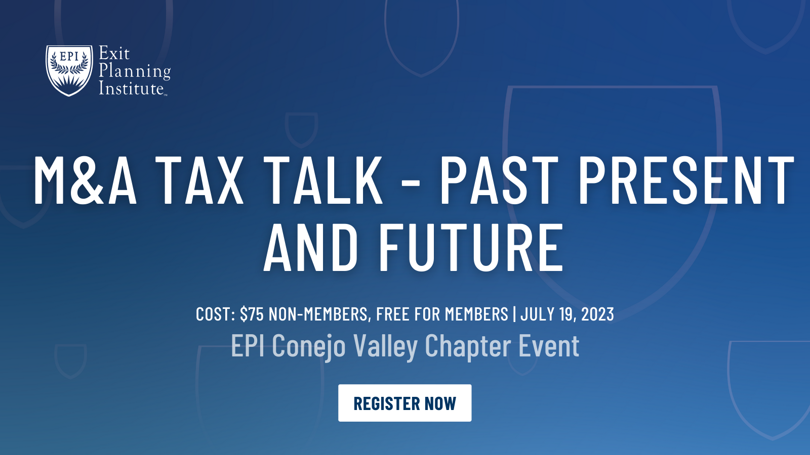 EPI Conejo Valley Chapter Event | July 19, 2023