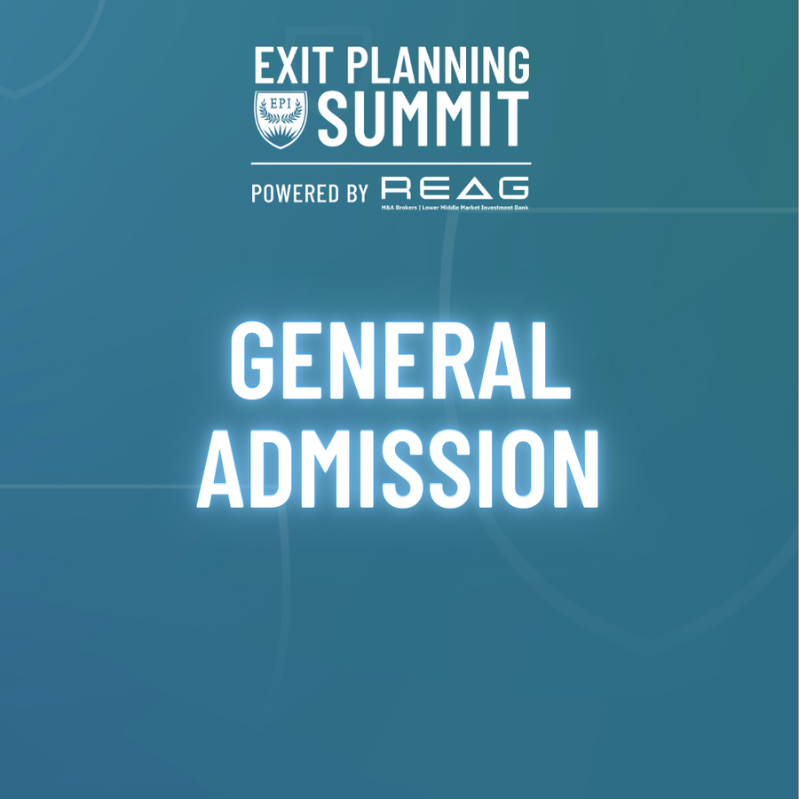 2026 Exit Planning Summit - General Admission – Exit Planning Institute