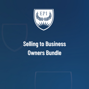 Selling to Business Owners Bundle (MAY SPECIAL)