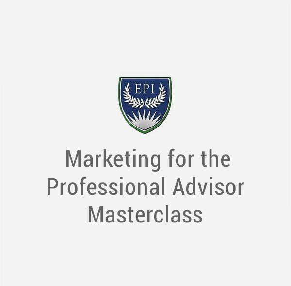 Marketing for the Professional Advisor Masterclass